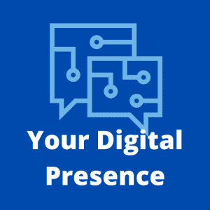 Your Digital Presence | A graphic for "What Marketing Materials Do I Need for my Business" on LOJO Marketing's Galactic Learning Center.