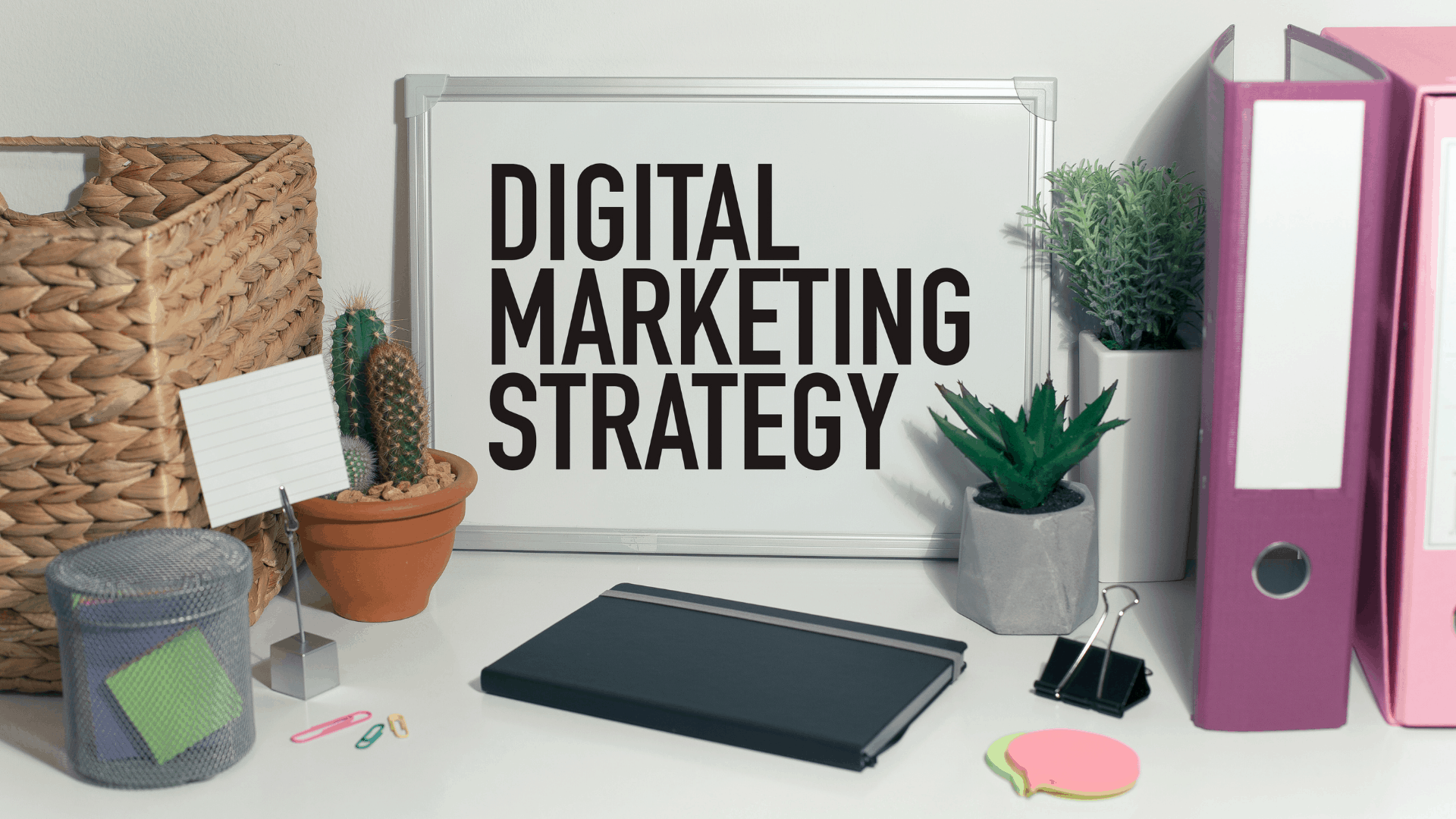 digital marketing strategy
